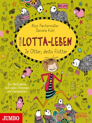 cover image of Mein Lotta-Leben. Je Otter desto flotter